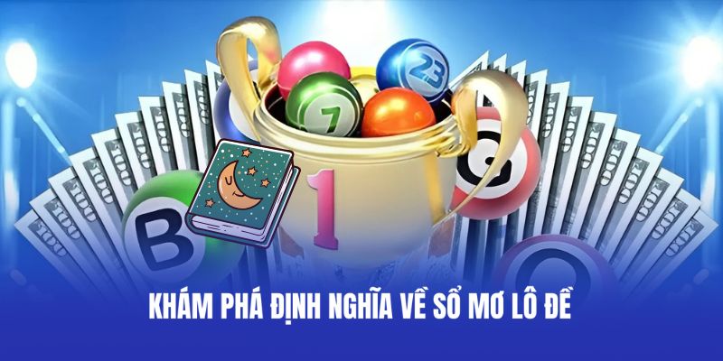 Sổ Mơ Lô Đề Tại 23win Giải Mã Giấc Mơ Chính Xác Từng Số